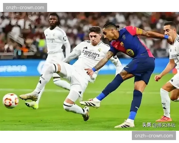 皇马巴萨仅差1分 联赛冠军争夺进入白热化阶段